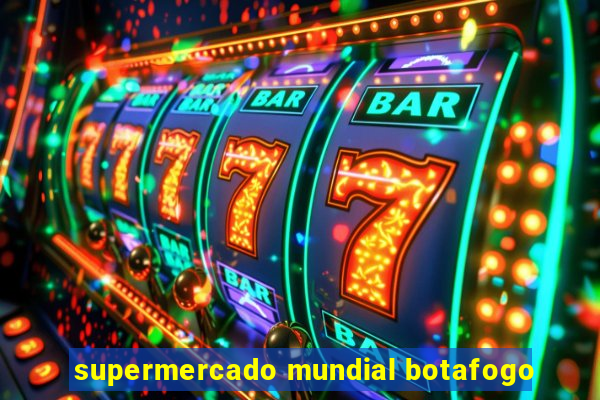 supermercado mundial botafogo